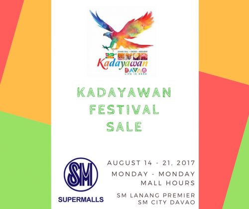 The SM Kadayawan Festival Sale is from August 14 to 21, 2017.