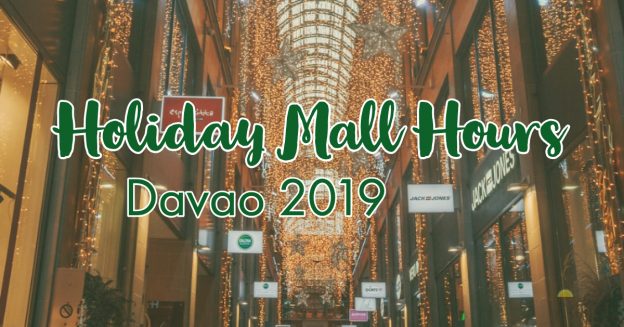 Davao Mall Hours Christmas 2019